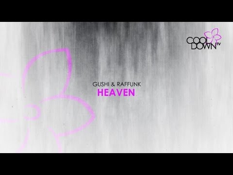 Gushi & Raffunk - Heaven (Lounge Tribute to Depeche Mode)