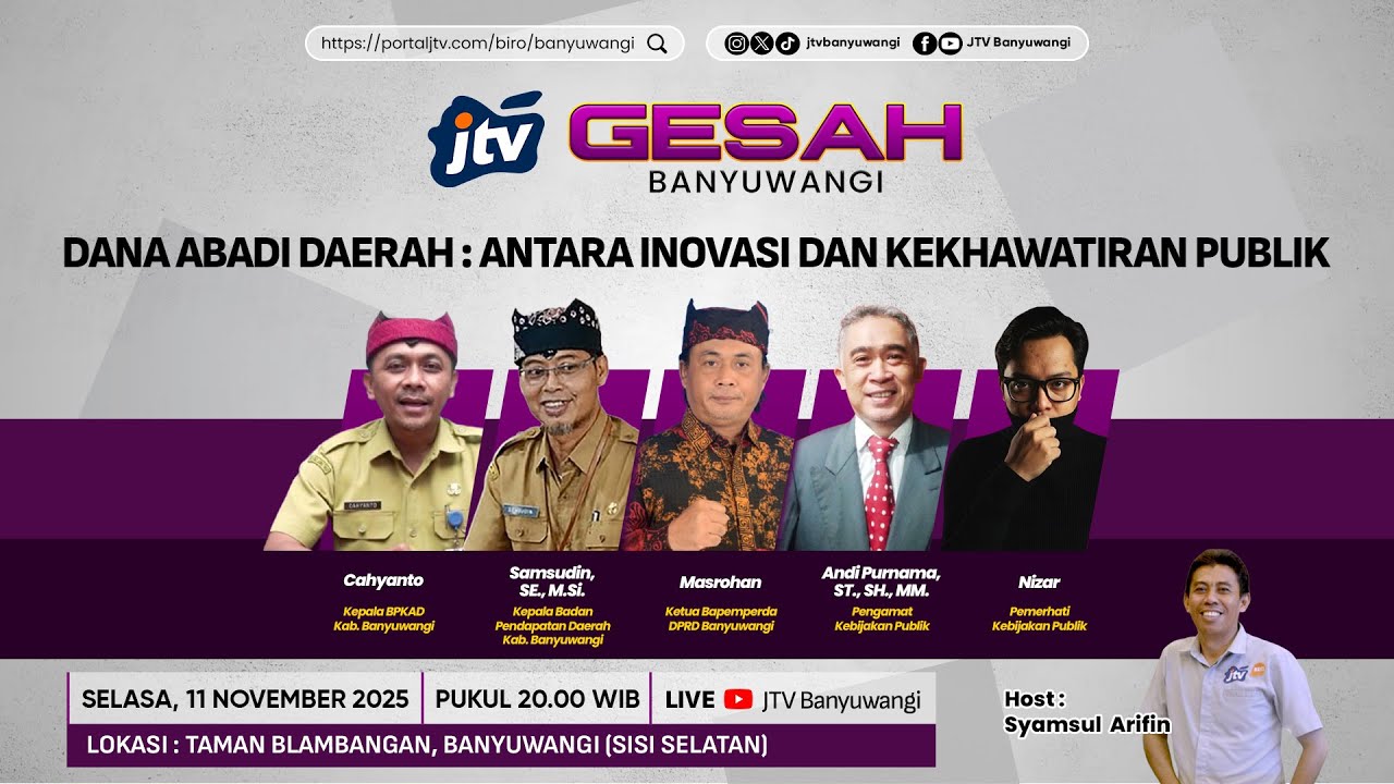 Gesah JTV Banyuwangi – Dana Abadi Daerah