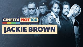 Has Jackie Brown Aged the Best of All Tarantino’s Films?  | CineFix Not 100