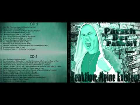 9. Parsch der Parasit - Die Arroganz in Person (Ray Beat) (Reaktion meine Existenz - CD1 - 2012)