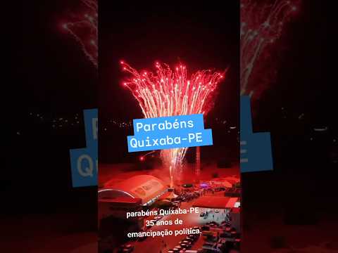 Aniversário de Quixaba-Pernambuco