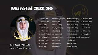 Download lagu Juz 30 Full | Murottal Merdu Ahmad Misbahi – Suara Lembut untuk Hafalan & Dzikir mp3