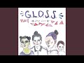 G L O S S We Re From The Future