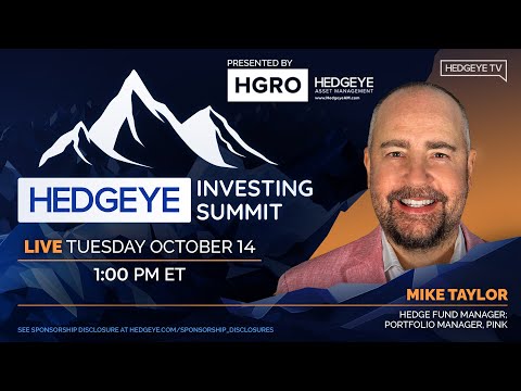 Hedgeye Investing Summit Fall 2025 | Mike Taylor, Hedge Fund Manager and PM of PINK