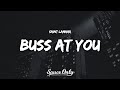 Saint Lamaar BUSS AT YOU Lyrics