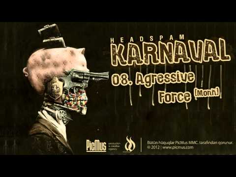 HeadSpam (Monk) — Agressive Force