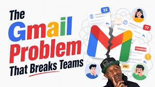 The Gmail Problem That Breaks Teams