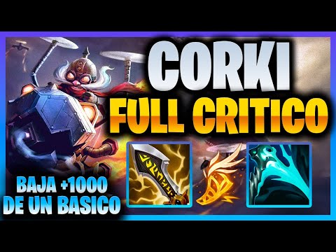 LLEGANDO AL MAXIMO DE GOLPE CRITICO CON CORKI