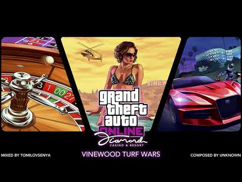 GTA Online: Diamond Casino & Resort Original Score — Turf Wars