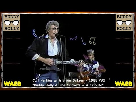 Carl Perkins with Brian Setzer - Hits Medley from Buddy Holly Tribute (1988 PBS)