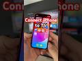 How To Connect IPhone To TV