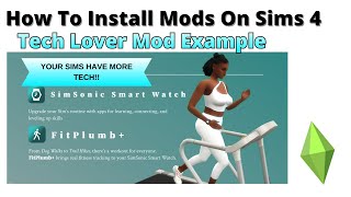 How To Install Tech Lover Mod For Sims 4 | 2025