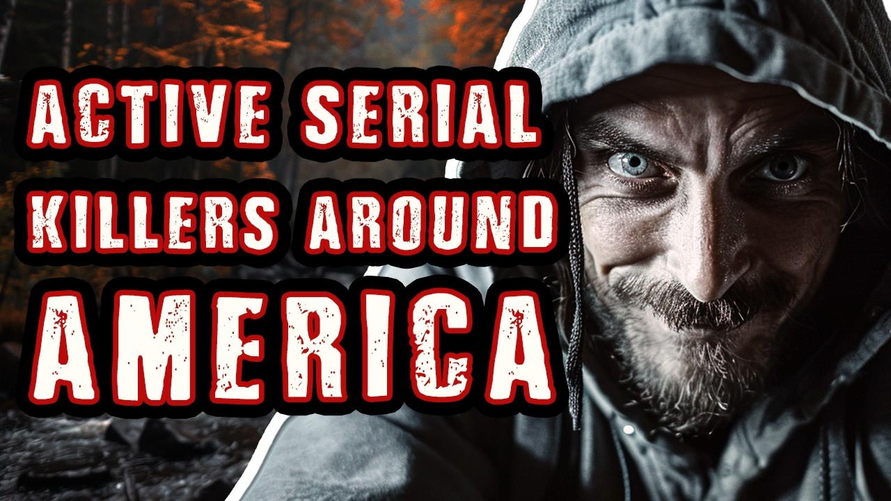 A TERRIFYING Reality of Active Serial Killers In Our Communities