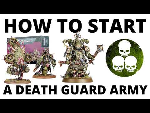 How to Start a Death Guard Army in Warhammer 40K - Beginner Guide,