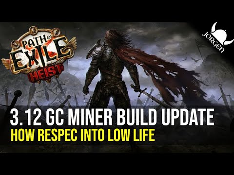 LOW LIFE EXPLAINED - GC MINES - 3.12 Heist League - Path of Exile