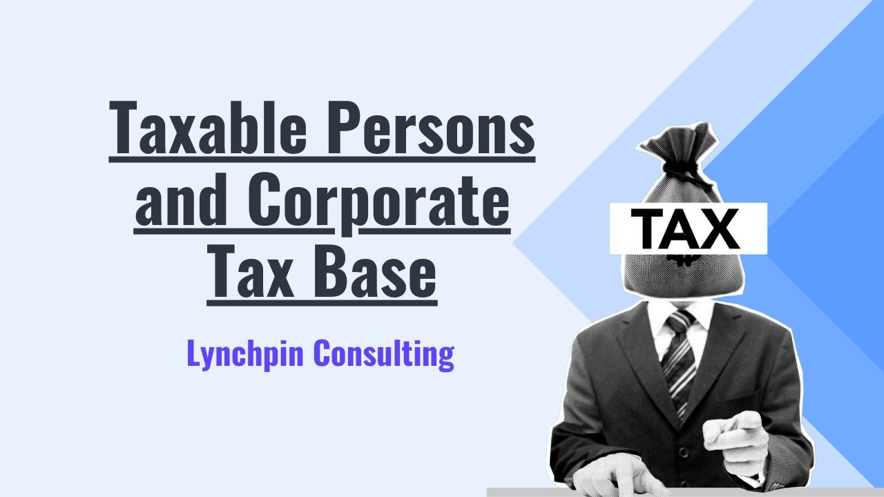 Understanding the Basis of Taxation in the UAE | Corporate Tax Insights