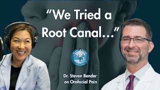“We Tried a Root Canal.” — Why TMD & Facial Pain Are Often Misdiagnosed | Dr. Steven Bender