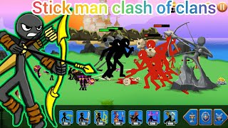 stick man clash of clans gameplay //i play mach and win~_~