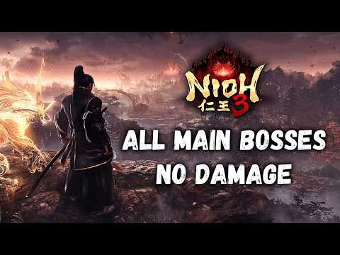 Nioh 3 All Main Bosses No Damage (NG+)
