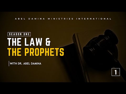 THE LAW AND THE PROPHETS (SEASON 1) - PART 1 | 27TH APRIL 2023