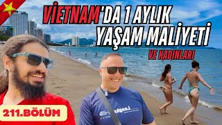 VİETNAM'IN BİR AYLIK GERÇEK YAŞAM MALİYETİ VE VİETNAM KADINLARI HAKKINDA BİLİNEN