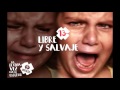 Mafalda 13 Libre Y Salvaje Con Oskar Bitxo Malo Dremen