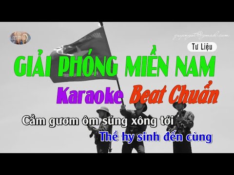 30/4 || GIẢI PHÓNG MIỀN NAM || Karaoke Beat Chuẩn Tone Nam . Diệt đế quốc Mỹ phá tan bè lũ bán nước.