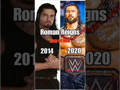 Roman Reigns Then vs Now Transformation 🔥 #romanreigns #wwe #shorts