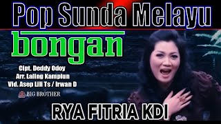Download lagu BONGAN - RYA FITRIA KDI (Original Musik & Video) mp3 Download lagu BONGAN - RYA FITRIA KDI (Original Musik & Video) mp3