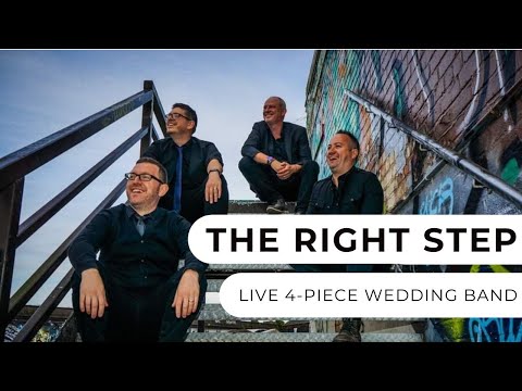 The Right Step - Live Wedding Footage