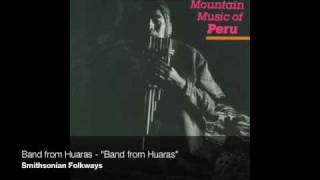 Mountain Music of Peru - Band from Huaras