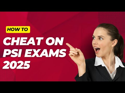 How to cheat on PSI Exams 2025!!