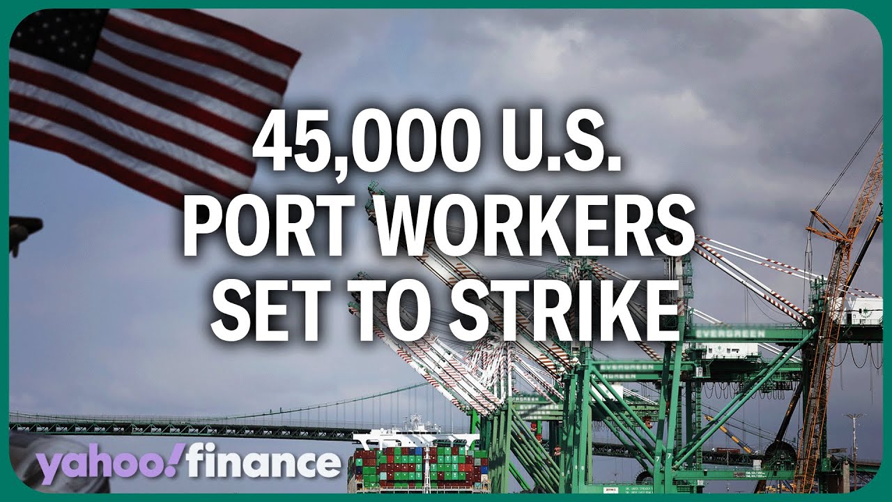 Port strike could hit consumers' auto parts and bananas: Expert