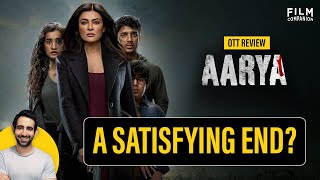 Aarya Season 3 Part 2 Web Series Review | Sushmita Sen | Film Companion