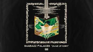 Shabazz Palaces - Divine of Form