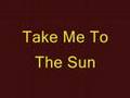 Freemasons - Take Me To The Sun 