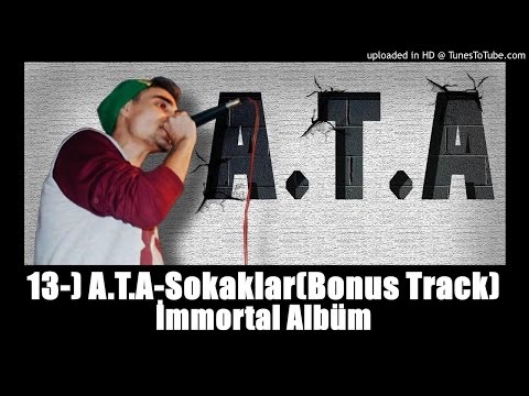 13. A.T.A-Sokaklar(Bonus Track)