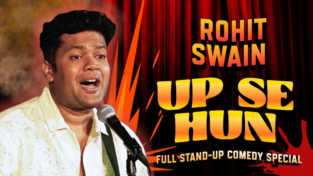 UP SE HUN | Full Standup Comedy Special | Rohit Swain