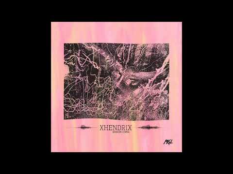 XhendriX - SESIÓN CDMX (2018) [Full Album]