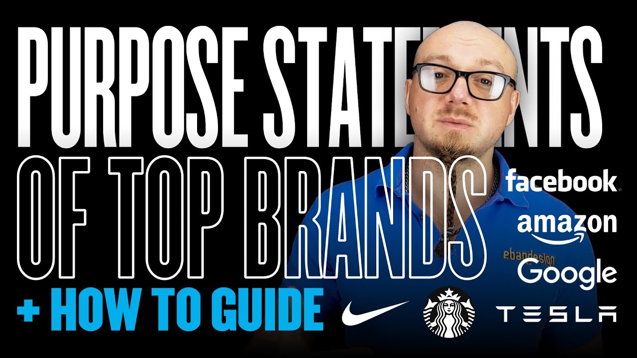 Purpose Statements of Top Brands + How To Guide