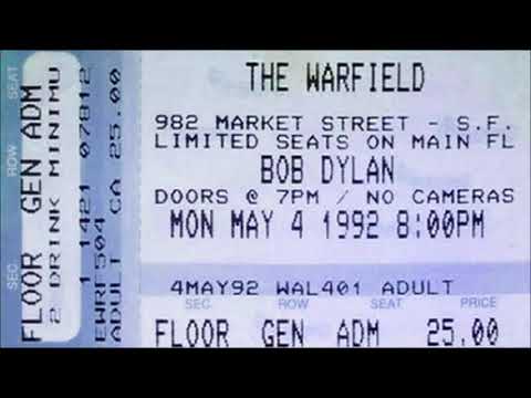 Bob Dylan 1992 US West Coast Spring Tour – Warfield Theatre San Francisco USA 4th May 1992