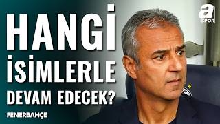 Fenerbahçe’de Ayrılacak Oyuncular Listesi Netleşti