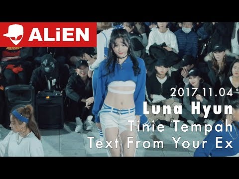 에일리언 홍대 버스킹 Busking | 171104 | Tinie Tempah(ft.Tinashe) - Text from your ex | Luna Hyun Choreography