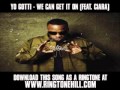 Yo Gotti - We Can Get It On (Feat. Ciara) [ New Video + Lyrics + Download ]