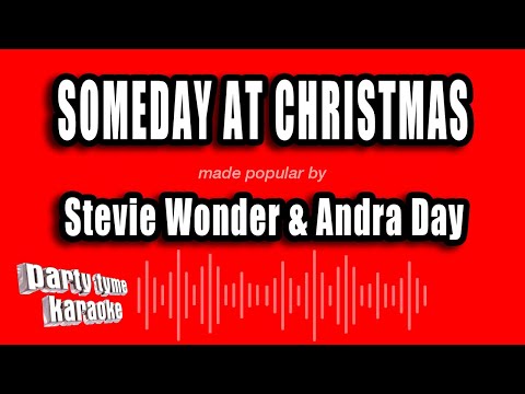 Stevie Wonder & Andra Day - Someday At Christmas (Karaoke Version)