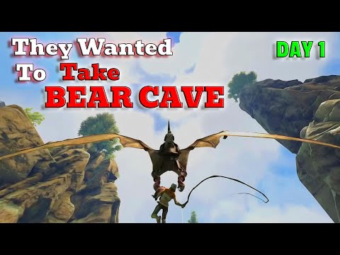 They Fobbed Our Bear Cave On Day 1 ARK
