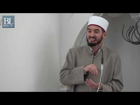 Hutbe - Pse ndodhin këto gjëra?! - Bedri Lika