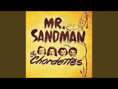 Mr. Sandman