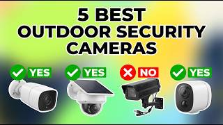 ✅Best Outdoor Security Cameras - Best Outdoor Security Cameras