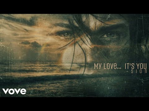 My Love… It’s You